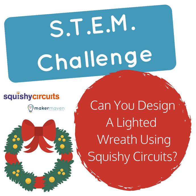 Can You Design A Lighted Wreath Using Squishy Circuits?