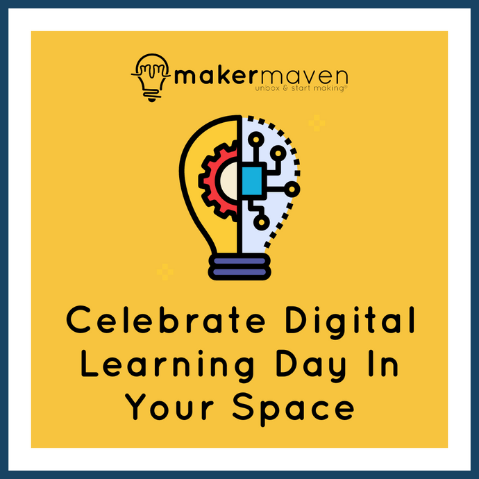 Celebrate Digital Learning Day In Your Space