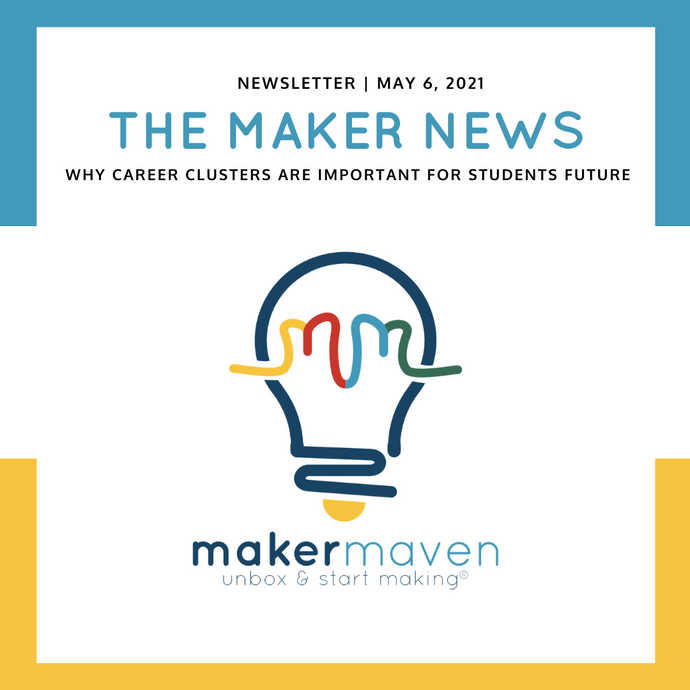 The Maker News: Why Career Clusters Are Important For Students Future