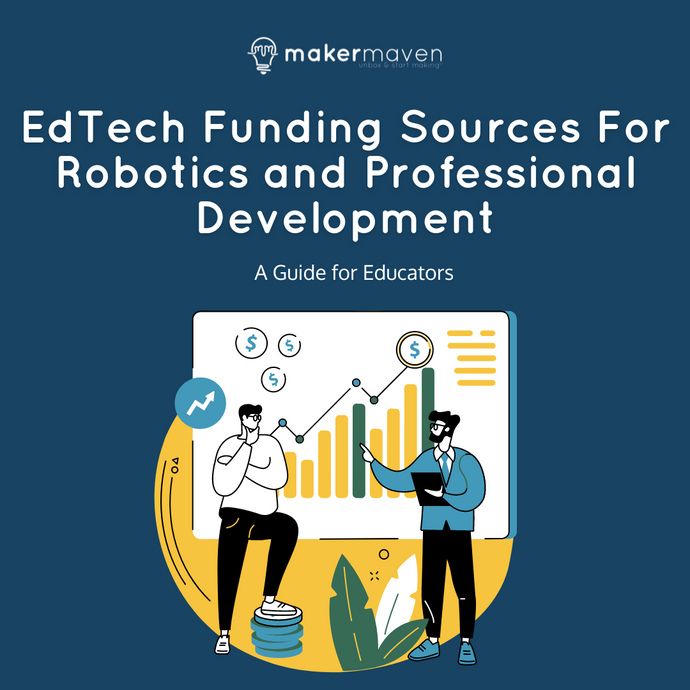 EdTech Funding Sources for Robotics and Professional Development: A Guide for Educators