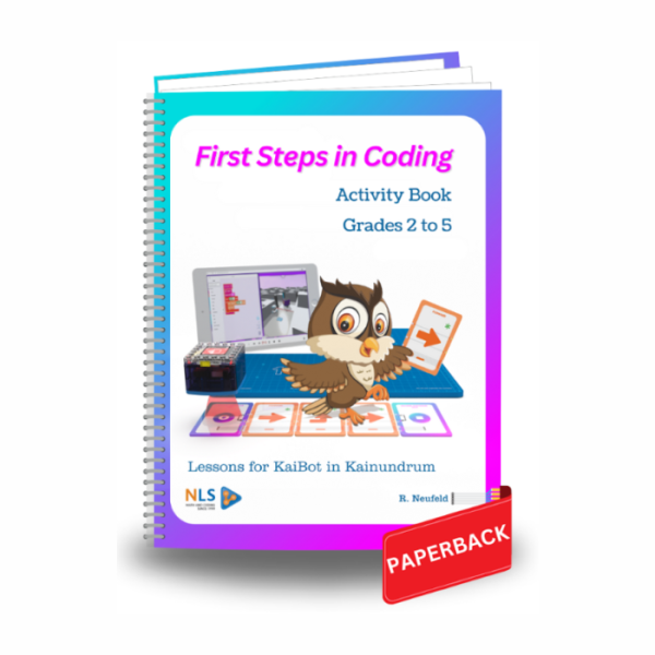 First Steps in Coding..through mathematical thinking - Activity book for students