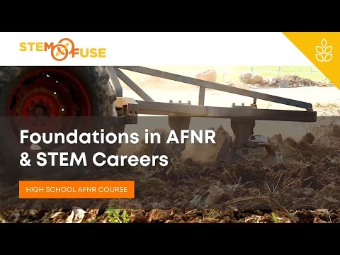 Foundations in AFNR & STEM