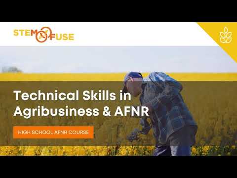 Technical Skills in Agribusiness & AFNR
